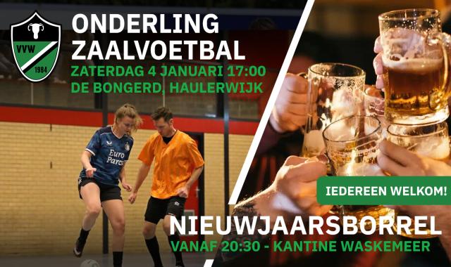 Onderling zaalvoetbal toernooi & nieuwjaarsborrel