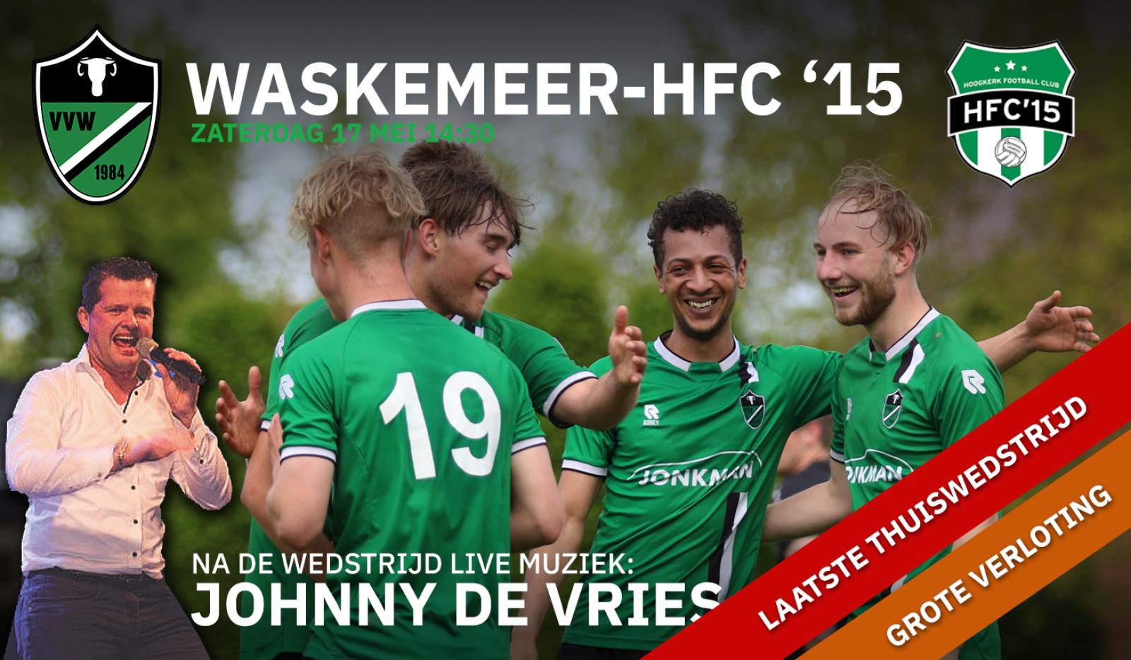 Laatste thuiswedstrijd van het seizoen met Johnny de Vries!