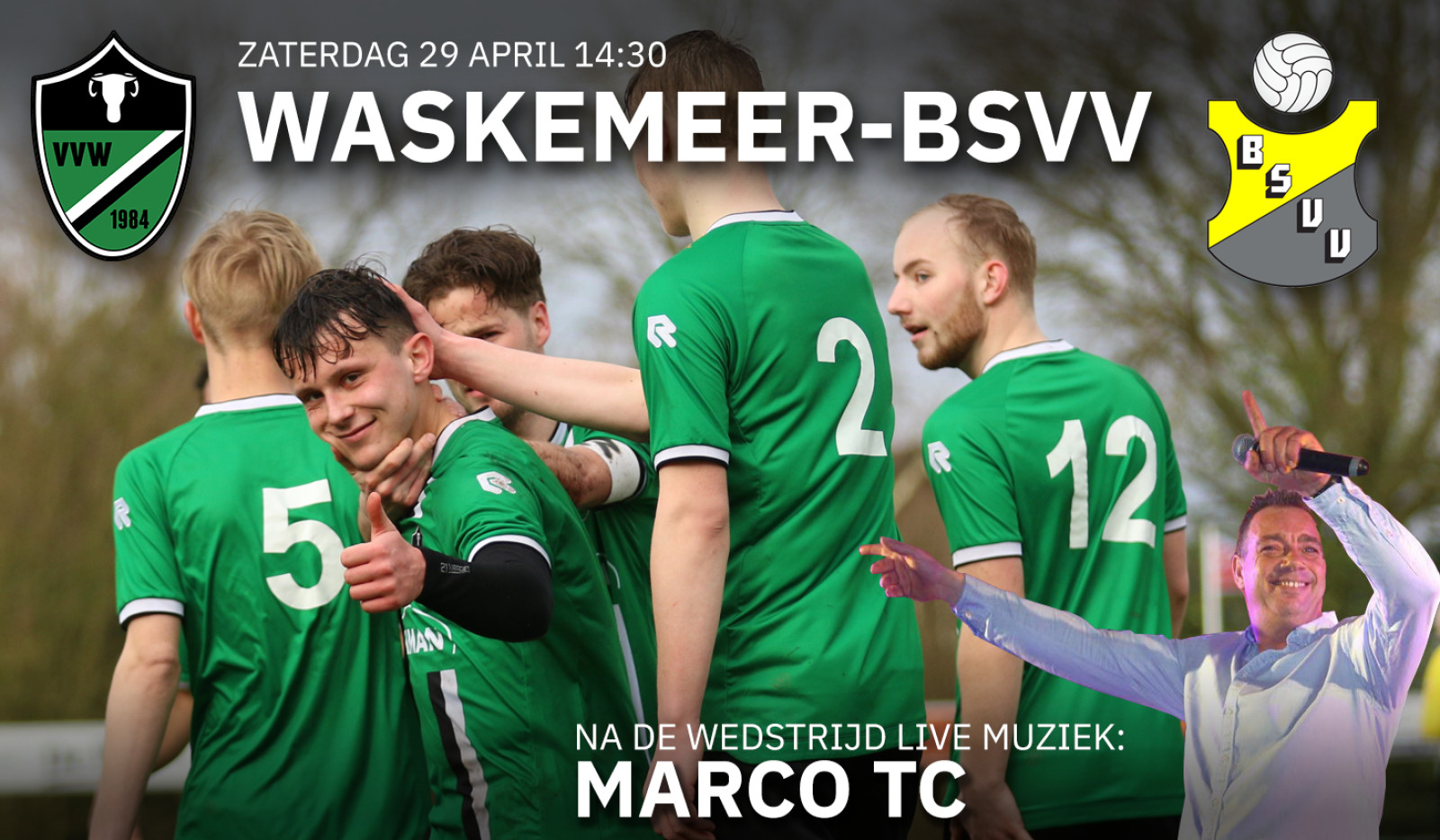 Waskemeer ontvangt hekkensluiter BSVV. Na de wedstrijd live muziek van Marco TC!